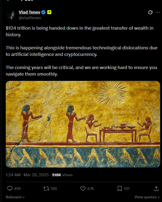 Screenshot of Vlad Tenev’s post: $124 trillion is being handed down in the greatest transfer of wealth in history.